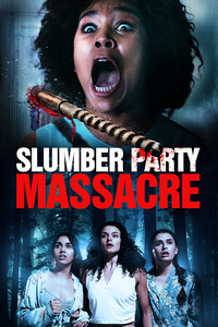 The Slumber Party Massacre